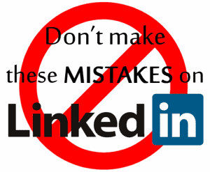 linkedinmistakes