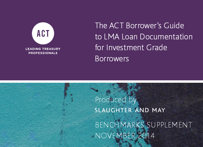 ACT Borrower's Guide to LMA Documentation 2