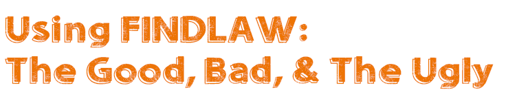 Using findlaw