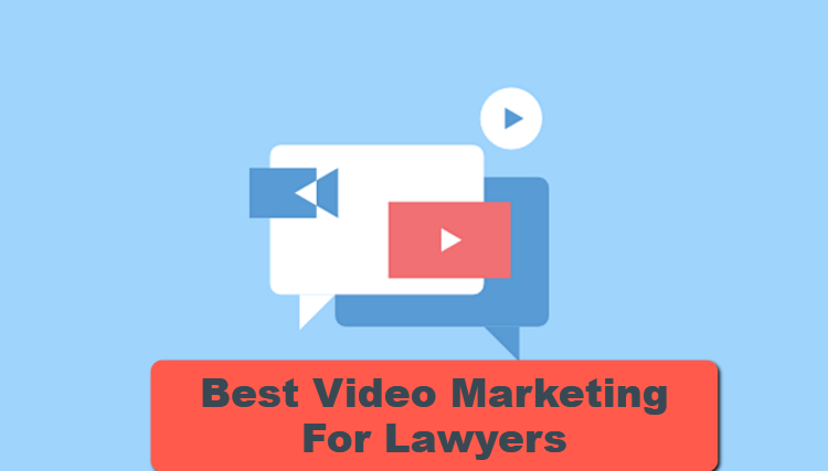 video marketing for lawyers