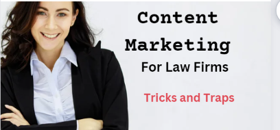 How Content Marketing For Law Firms Can Work Exceptionally For Your Firm in 2023