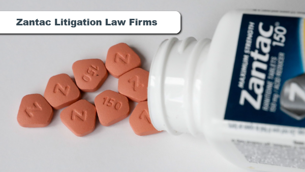 Zantac Lawsuit Review of Top Zantac Law Firms