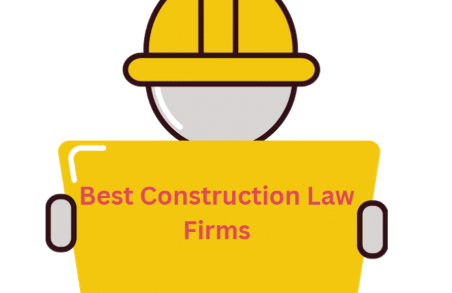 Which Are The Best Construction Law Firms? Here Are…