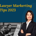 Lawyer Marketing 2023 - The Benefits of Marketing for Law Firms And the Most Pressing Questions about SEO 4