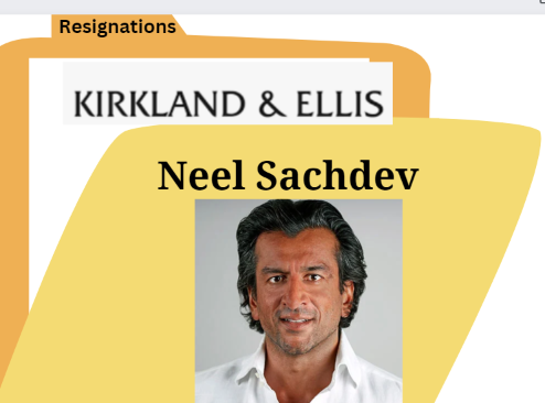 Neel Sachdev file - departure from kirkland and ellis