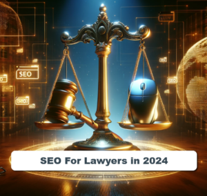 SEO for law firms 2024