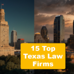 Texas Law List Winners: 15 of the Best Texas Law Firms