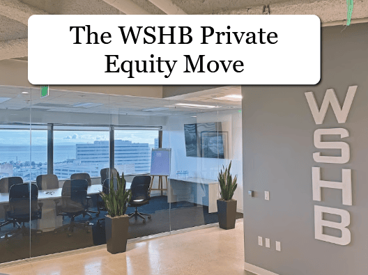 Private Equity Eyes $700m WSHB Deal in Major Test for Big Law’s Ownership Rules