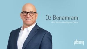 Pillsbury Puts AI in the C-Suite With Oz Benamram Hire